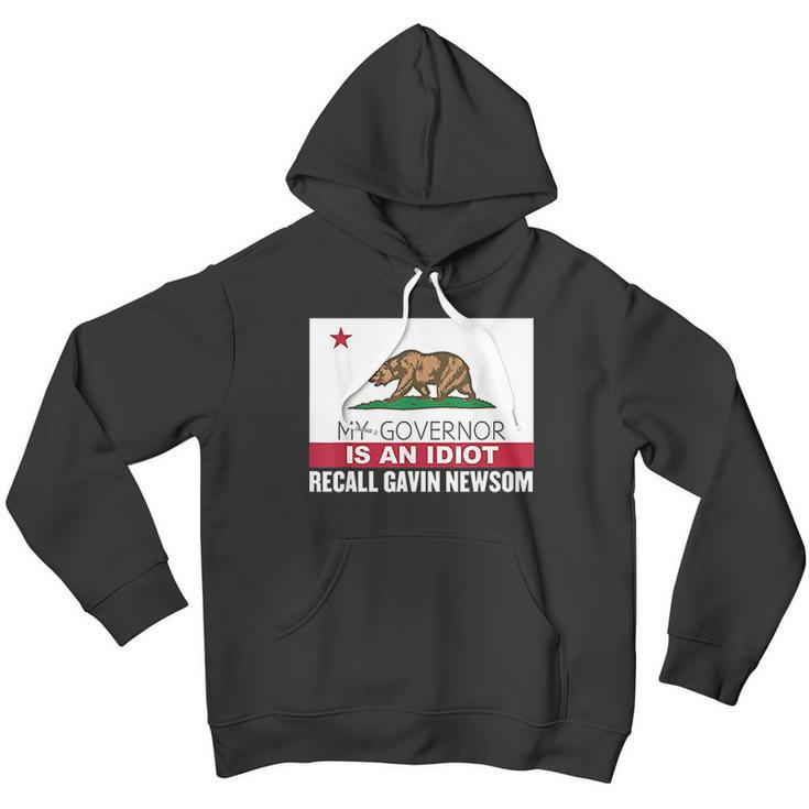 Recall Gavin Newsom California Flag Governor An Idiot Men Hoodie