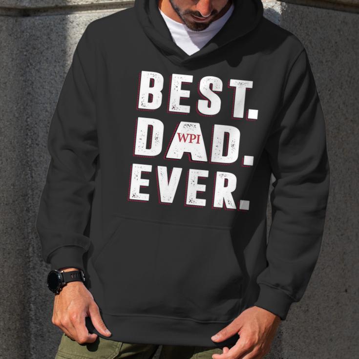 Best Dad Ever Worcester Polytechnic Institute University Best Gift Parents Day Men Hoodie