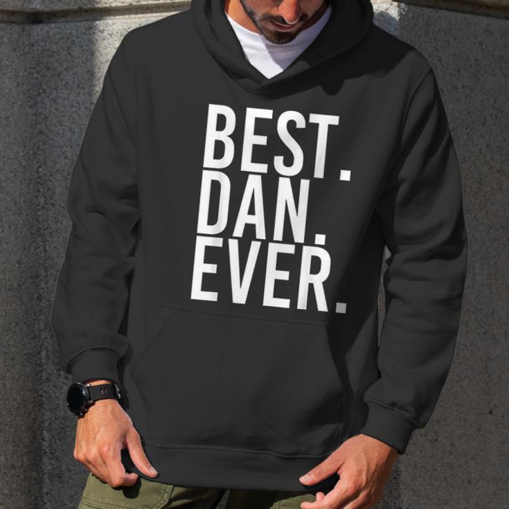 Best Dan Ever Funny Men Fathers Gift Idea Men Hoodie