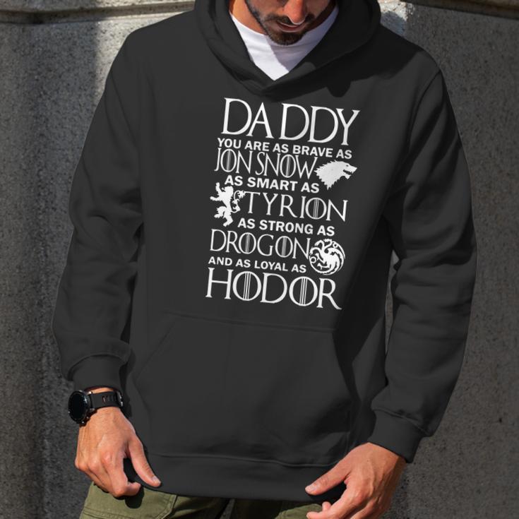 Daddy You Are As Brave As Jon Snow As Smart As Tyrion Men Hoodie