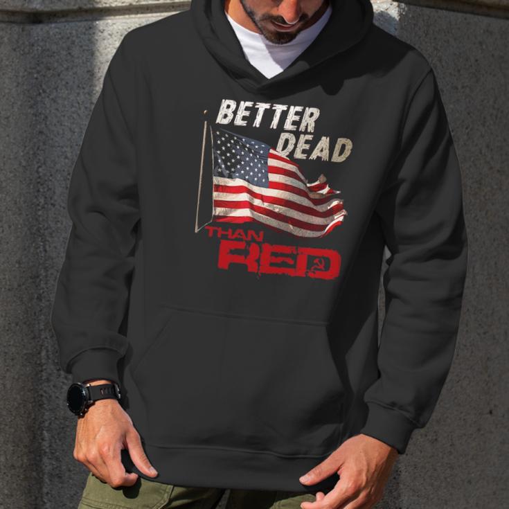 Funny Better Dead Than Red Cool Anti-Communist Us Flag Gift Men Hoodie