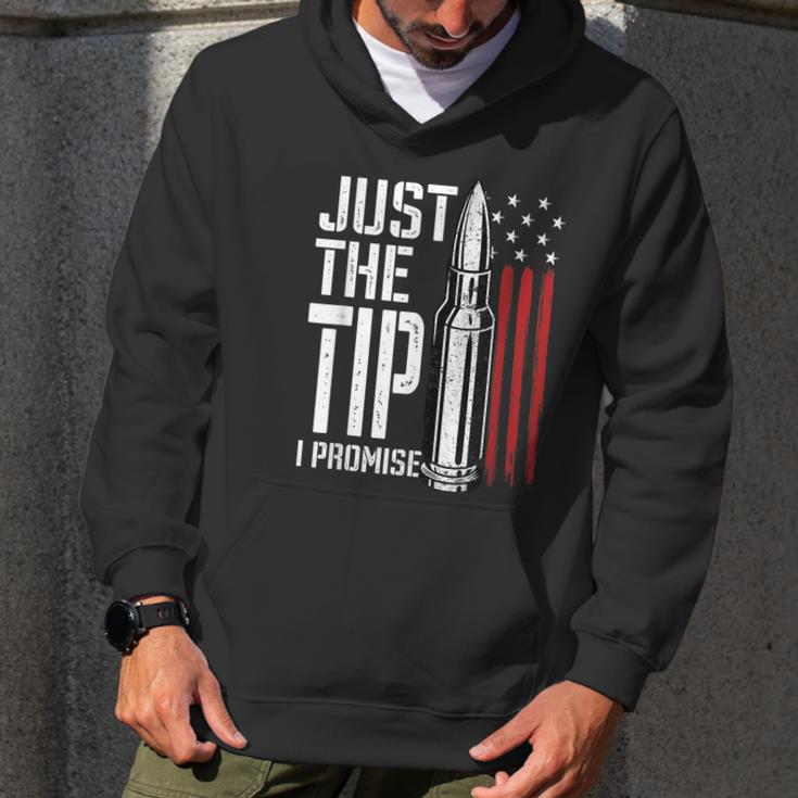 Just The Tip I Promise Bullet American Flag Gun Lover Gifts Graphic Design Printed Casual Daily Basic Men Hoodie