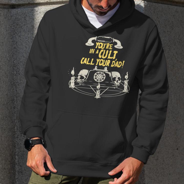 Youre In A Cult Call Your Dad T-Shirt For Murderinos Men Hoodie