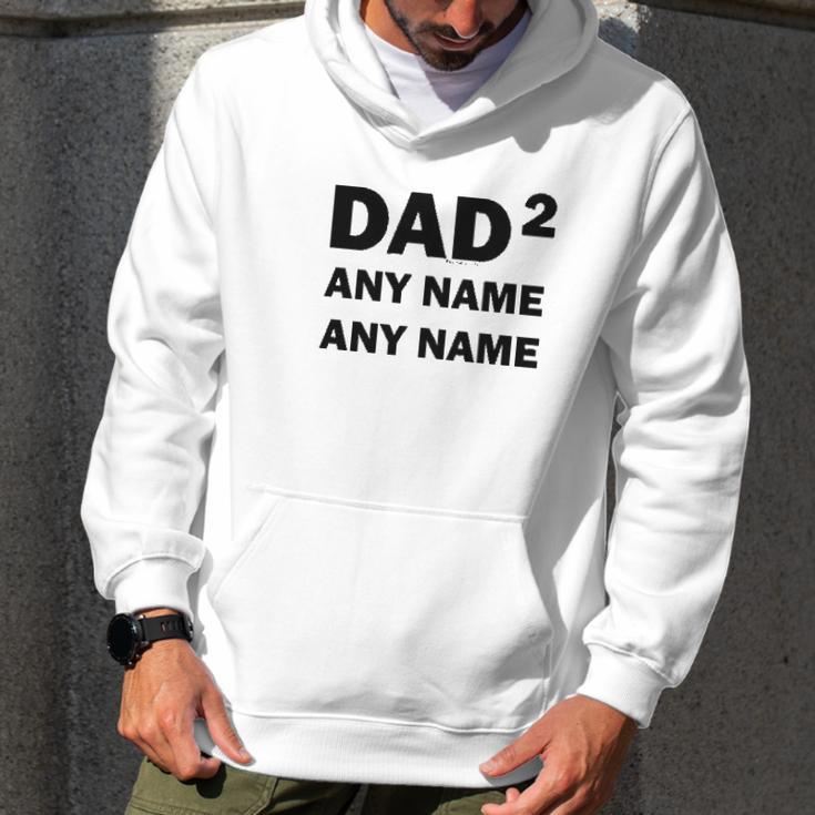 Custom Names Dad Of 2 Personalized Dad Men Hoodie