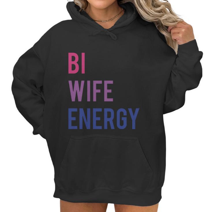 Bi Wife Energy Lgbtq Support Lgbt Lover Wife Lover Respect Women Hoodie