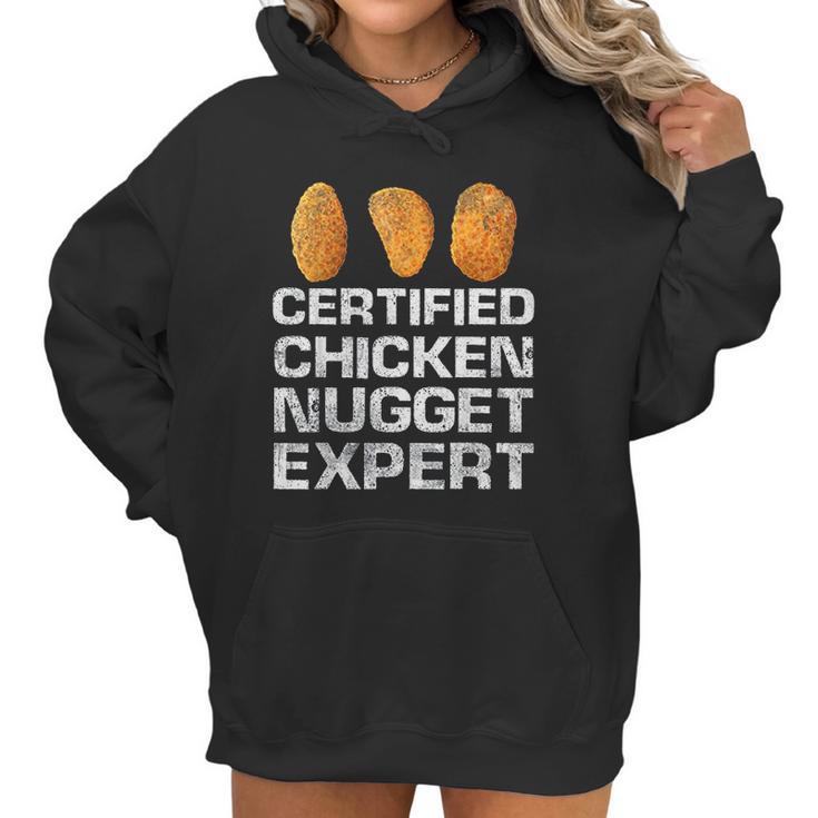 Certified Chicken Nugget Expert Funny Chicken Nugge Women Hoodie