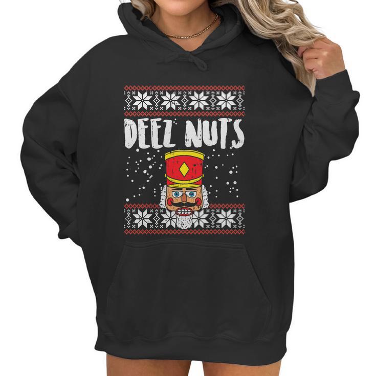 Deez Nuts Nutcracker Funny Ugly Christmas Sweater Meme Gift Women Hoodie