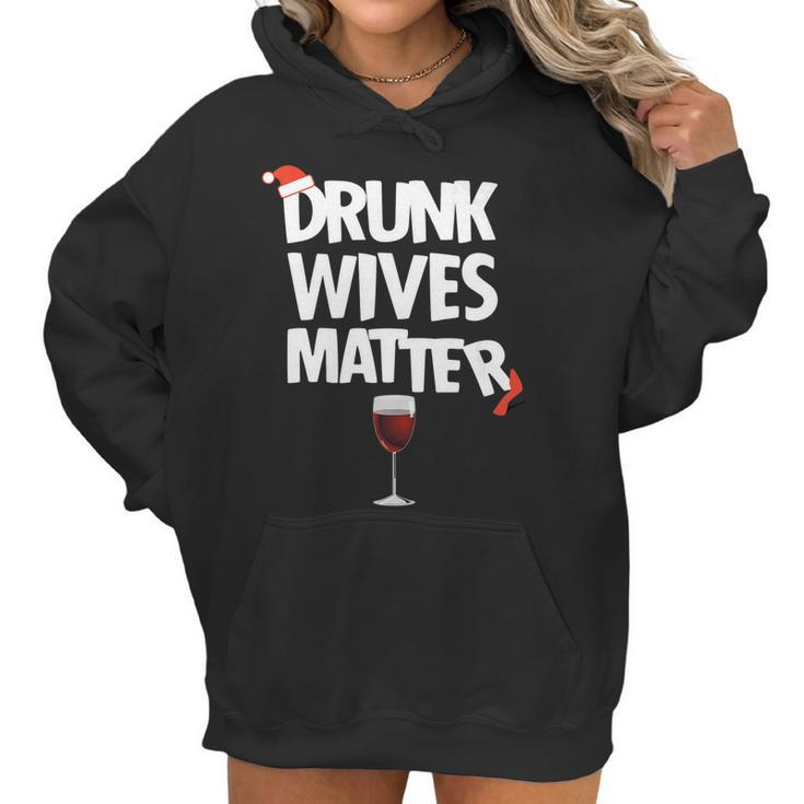 Funny Drunk Wives Matter Christmas Wife Drinking Wine Women Hoodie