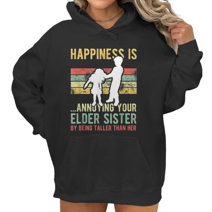 Happiness Is Annoying Your Elder Sister Funny Lil Siblings Women Hoodie