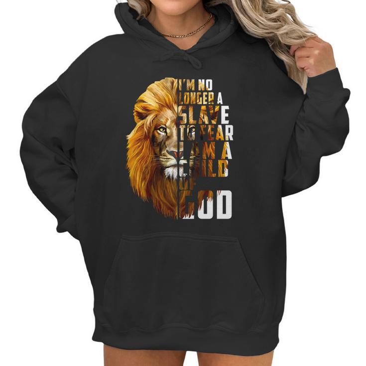 I’M No Longer A Slave To Fear Child Of God Lion Shirt Women Hoodie