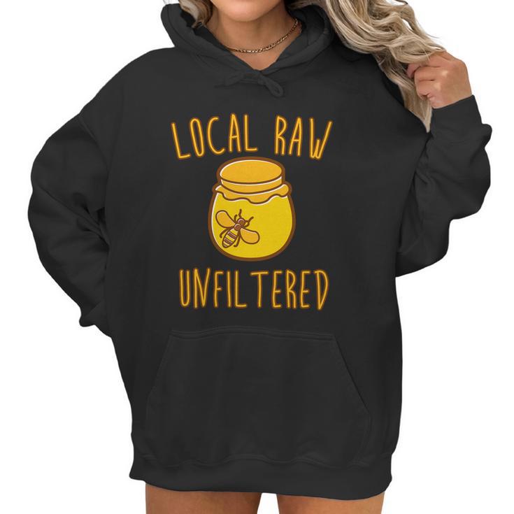 Local Raw Unfiltered Beekeeping Honey Bee Hive Women Hoodie