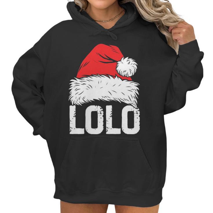 Lolo Santa Christmas Family Xmas Gifts Women Hoodie