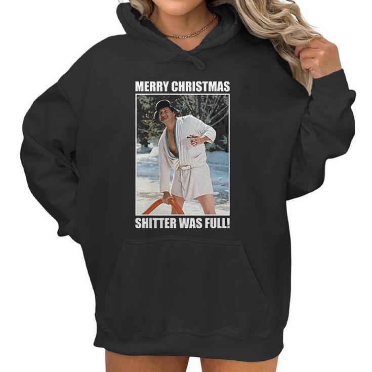 Merry Christmas Shitters Was Full National Christmas Vacation Women Hoodie