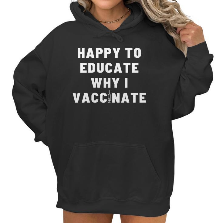 Nurse Happy To Educate Why I Vaccinate New Women Hoodie