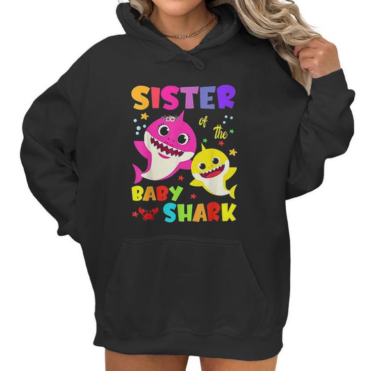 Sister Of The Baby Shark Birthday Sister Shark Women Hoodie