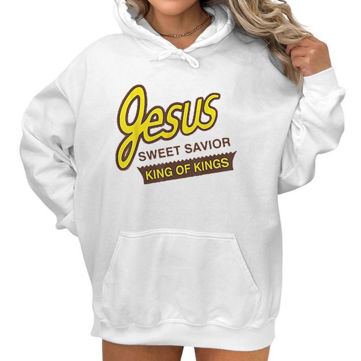 Jesus Sweet Savior King Of Kings Women Hoodie