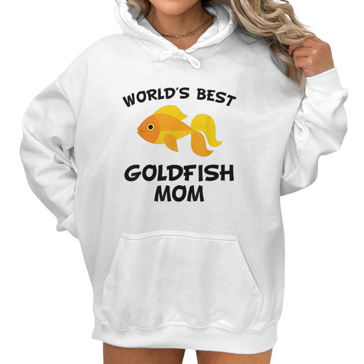 Worlds Best Goldfish Mom Women Hoodie