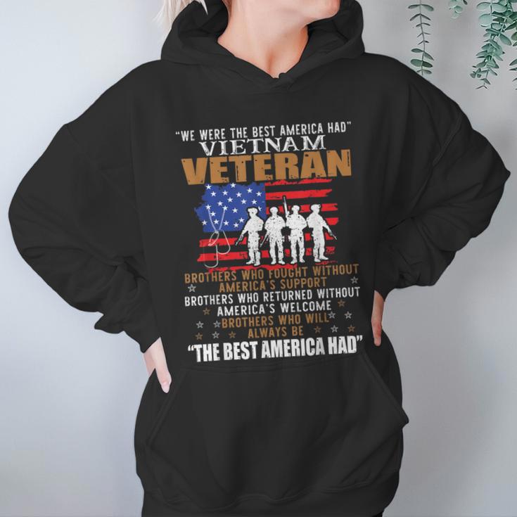 We Were The Best America Had Vietnam Veteran Brothers Who Men Women T-Shirt Graphic Print Casual Unisex Tee Women Hoodie Gifts for Her