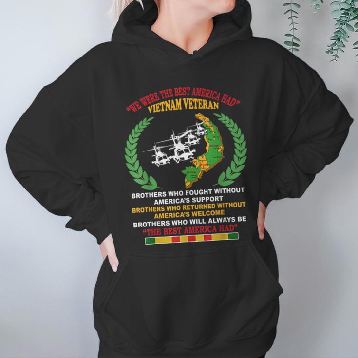 We Were The Best America Had Vietnam Veteran Brothers Who V2 Men Women T-Shirt Graphic Print Casual Unisex Tee Women Hoodie Gifts for Her