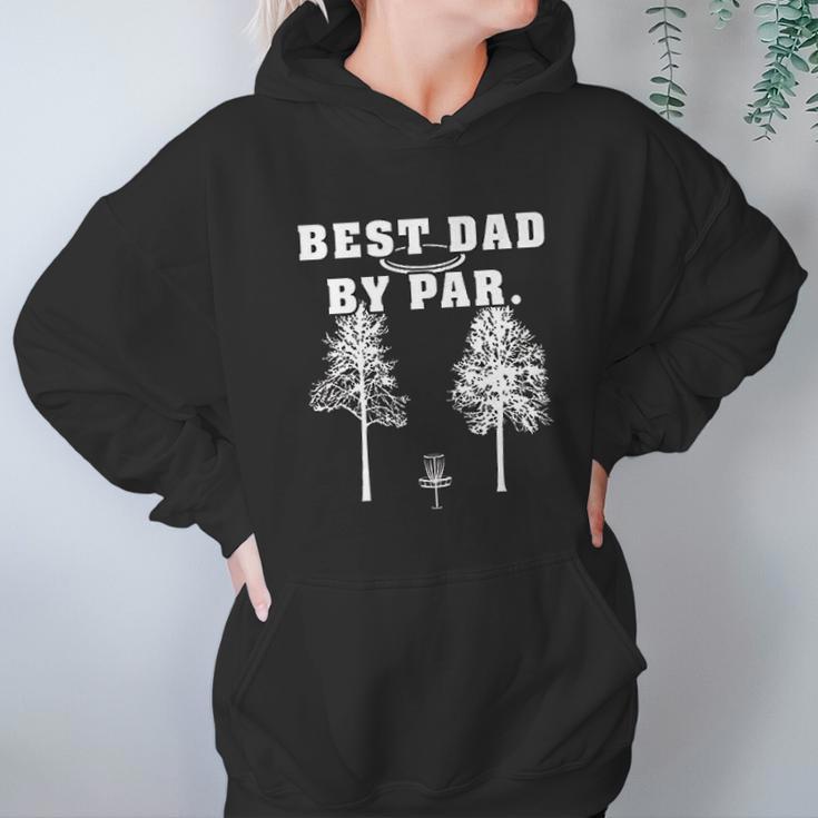 Best Dad By Par Disc Golf Dad Father Funny Frisbee Golf Women Hoodie Gifts for Her