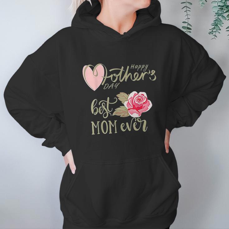 Best Mom Ever Happy Mothers Day Interesting Gift For Mom Women Hoodie Gifts for Her