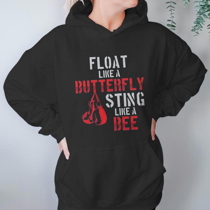 Boxing Float Like A Butterfly Sting Like A Bee Women Hoodie Gifts for Her