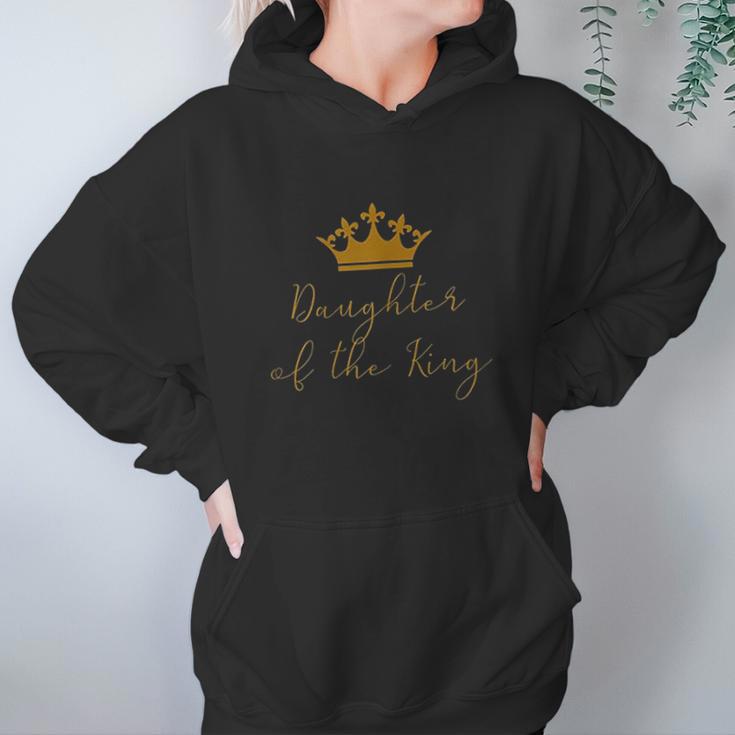 Daughter Of The King Women And Girls Christian Women Hoodie Gifts for Her