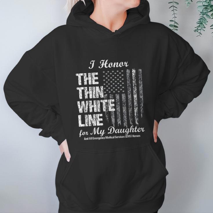 Ems Thin White Line To Honor My Ems Hero Daughter Women Hoodie Gifts for Her