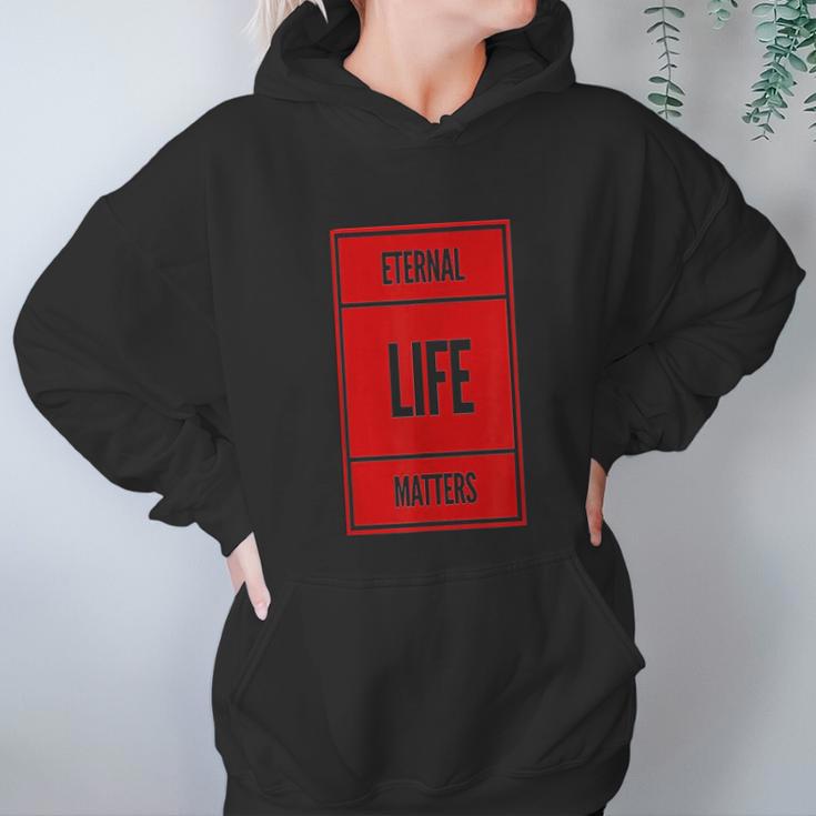 Eternal Life Christian Believer Women Hoodie Gifts for Her