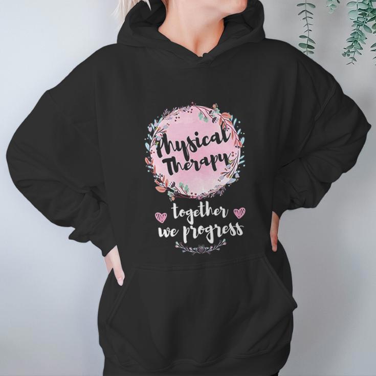 Floral Motivational Pt Pta Team Squad Gifts Physical Therapy Women Hoodie Gifts for Her