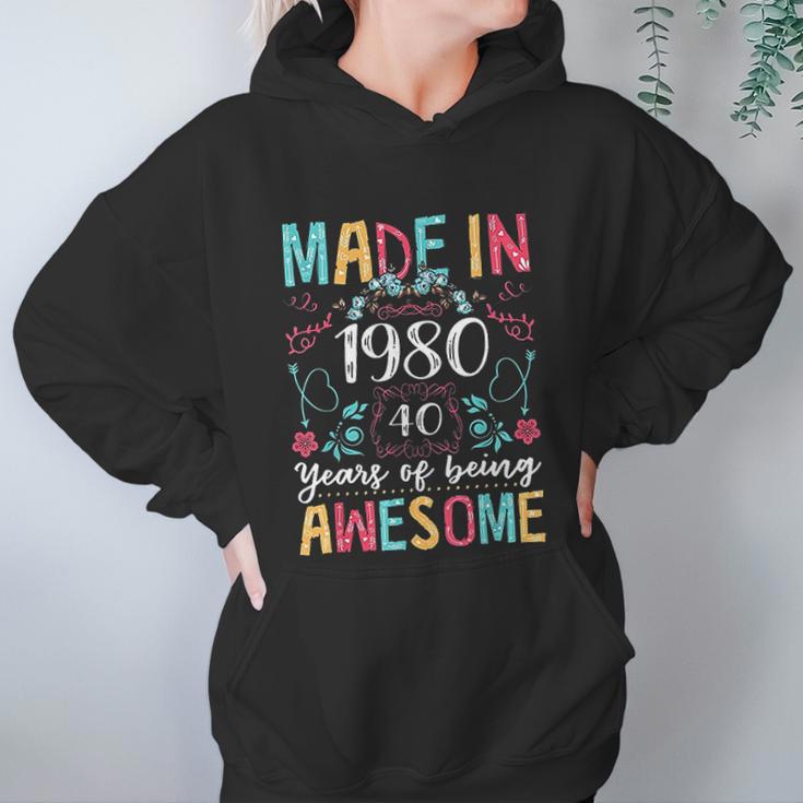 Flowers Vintage Made In 1980 40Th Birthday Gift 40 Years Old Women Hoodie Gifts for Her