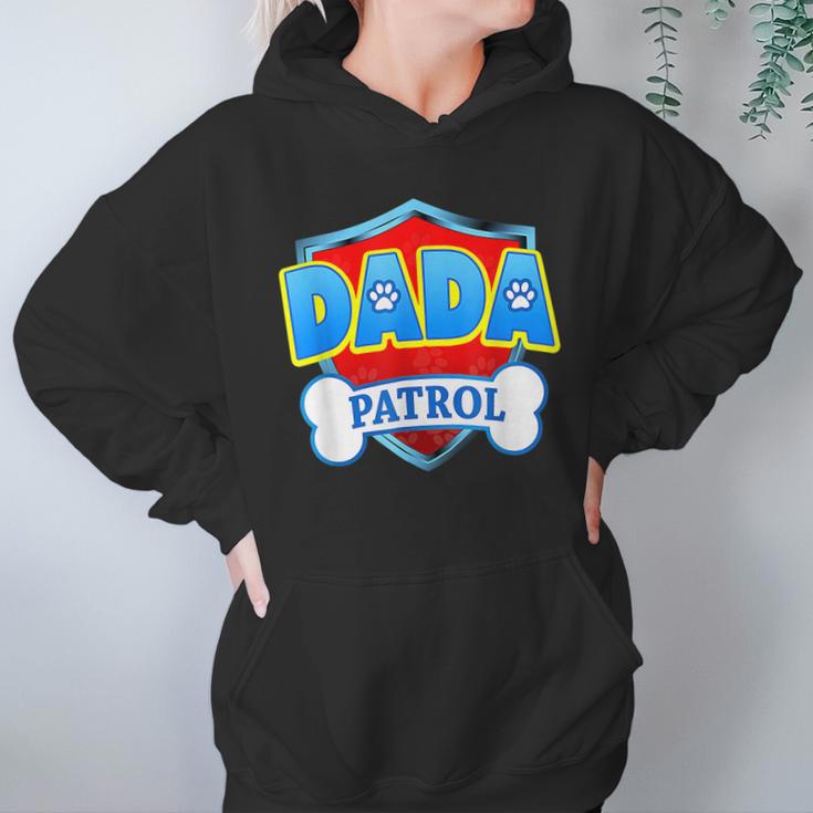 Funny Dada Patrol - Dog Mom Dad For Men Women Women Hoodie Gifts for Her