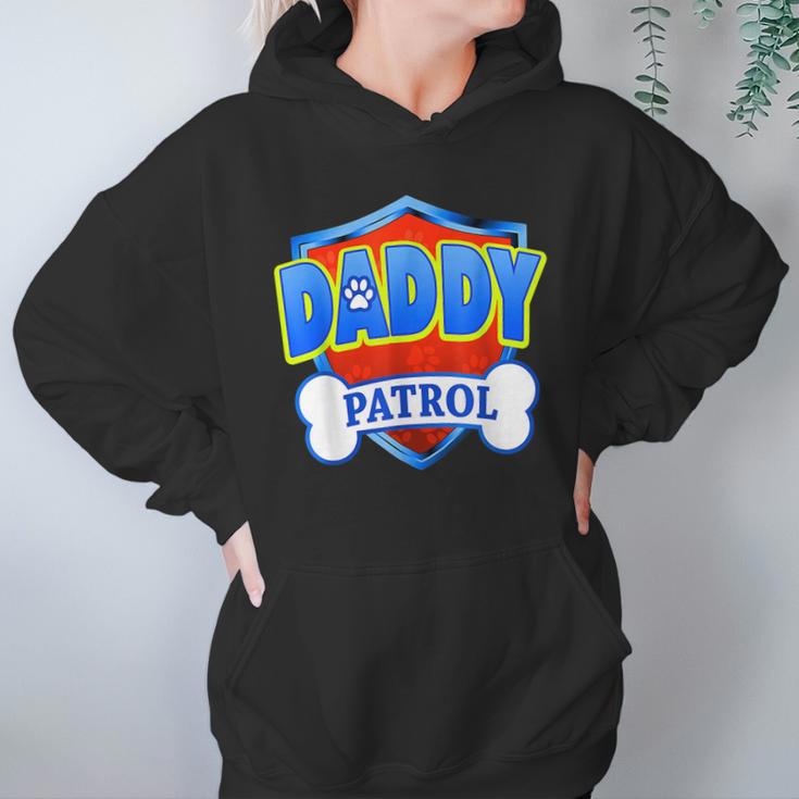 Funny Daddy Patrol - Dog Mom Dad For Men Women Women Hoodie Gifts for Her