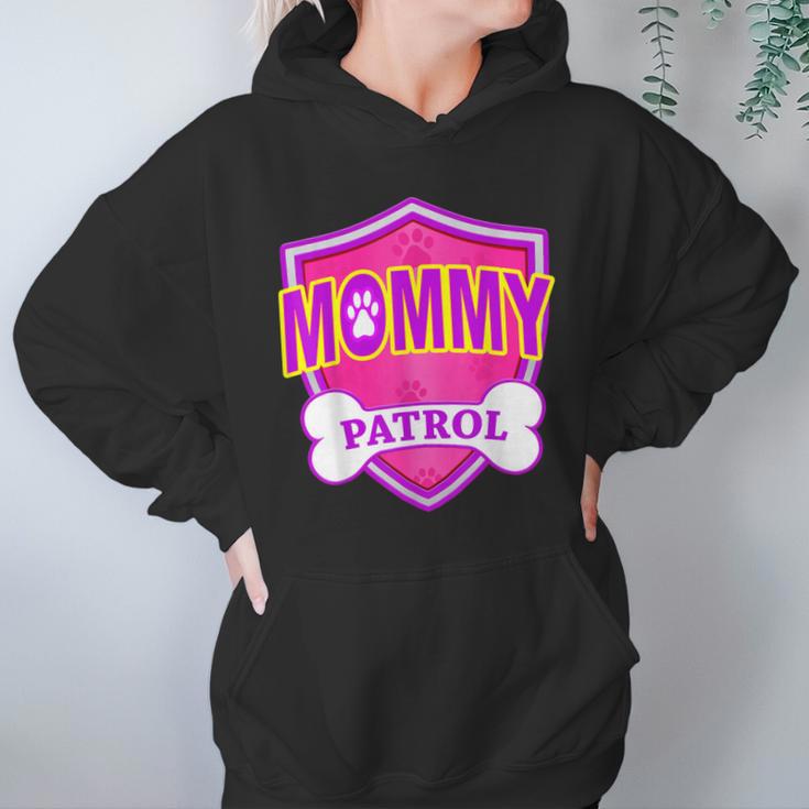 Funny Mommy Patrol - Dog Mom Dad For Men Women Women Hoodie Gifts for Her