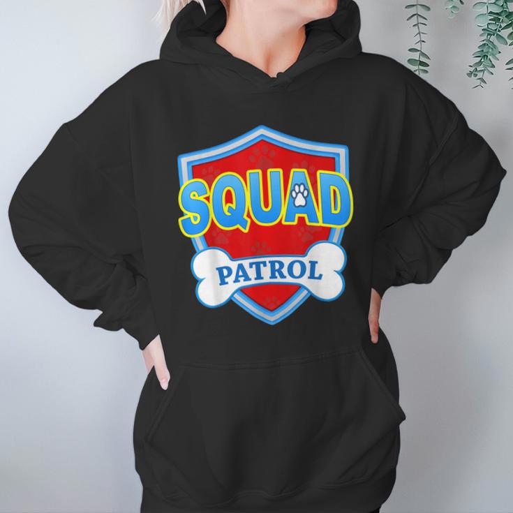 Funny Squad Patrol - Dog Mom Dad For Men Women Women Hoodie Gifts for Her