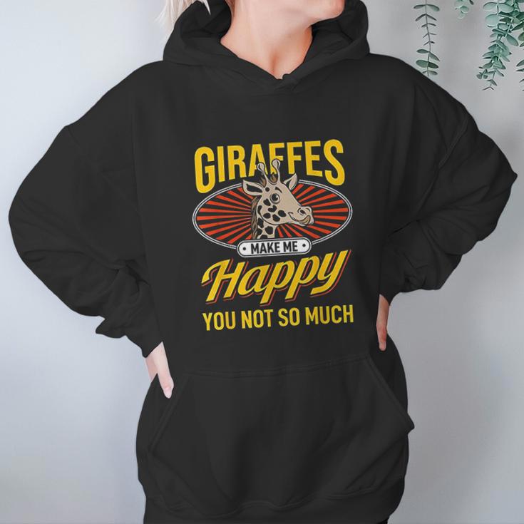 Giraffes Make Me Happy Giraffe Lover Gift Women Hoodie Gifts for Her