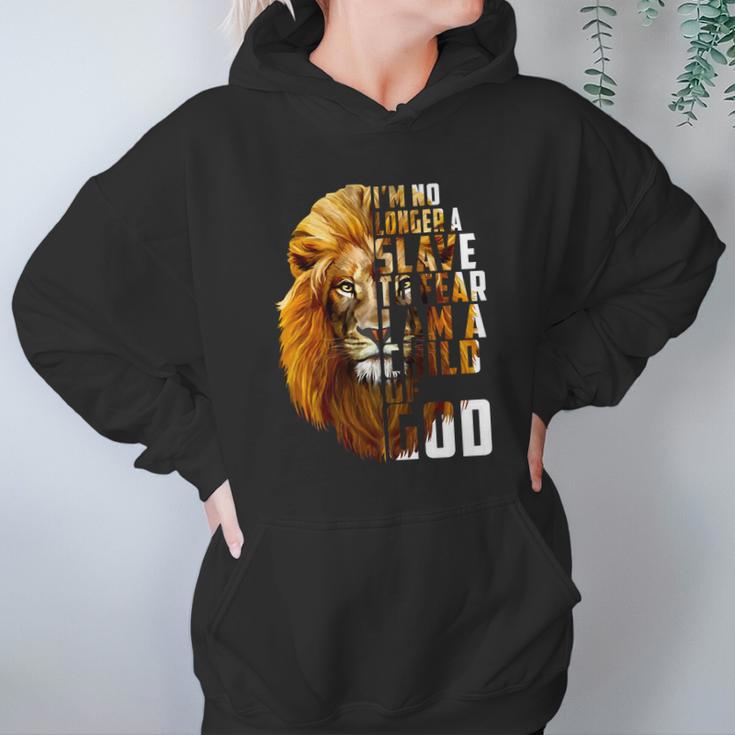 I’M No Longer A Slave To Fear Child Of God Lion Shirt Women Hoodie Gifts for Her