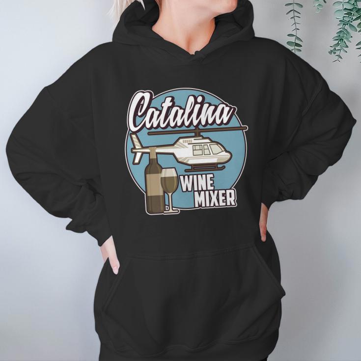 Its The Catalina Wine Mixer Funny Movie Quote Tee Women Hoodie Gifts for Her