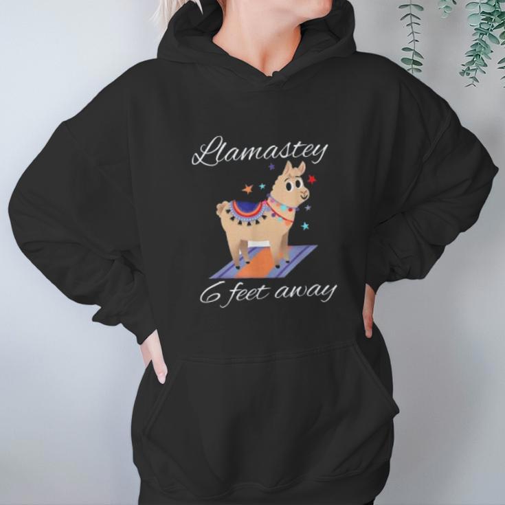 Llamastay 6 Feet Away Funny Llama Yoga Social Distancing Women Hoodie Gifts for Her