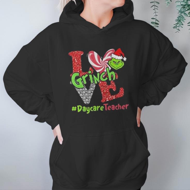 Love Grinch Daycare Teacher Women Hoodie Gifts for Her