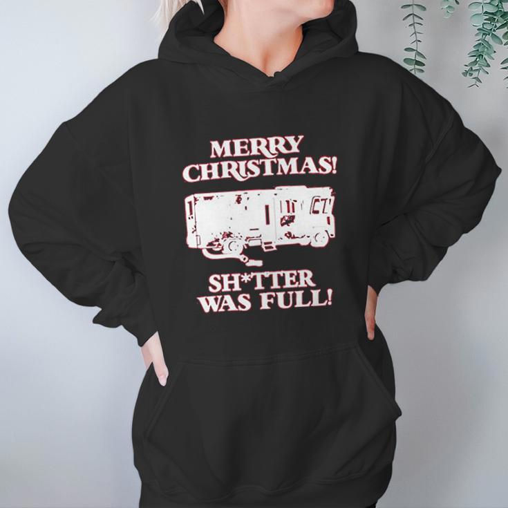 Merry Christmas Shitter Was Full Women Hoodie Gifts for Her