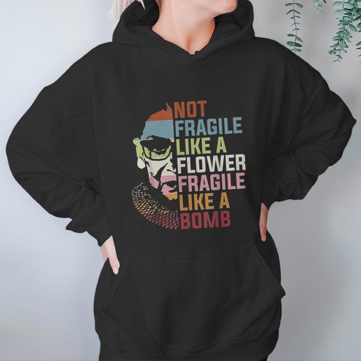 Not Fragile Like A Flower But A Bomb Ruth Bader Rbg Feminist Women Hoodie Gifts for Her