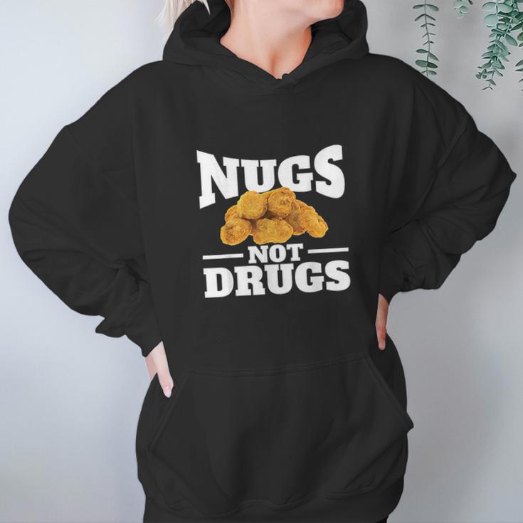 Nugs Not Drugs Funny Chicken Nugget Women Hoodie Gifts for Her