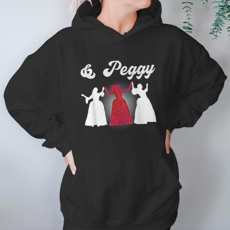 And Peggy Hamilton Us History Schuyler Sisters Gift Women Hoodie Gifts for Her