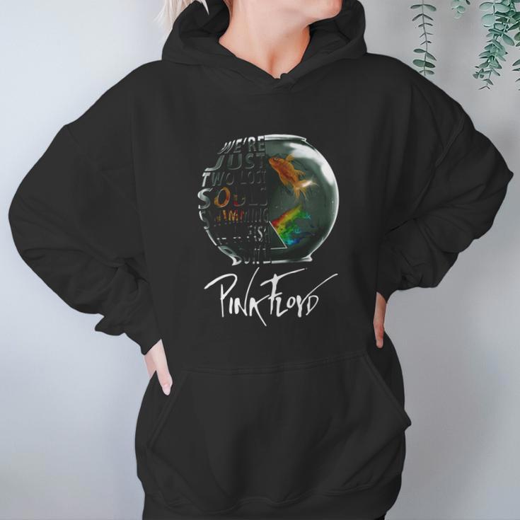 Pink Floyd Were Just Two Lost Soul Swimming In The Fish Bowl Women Hoodie Gifts for Her