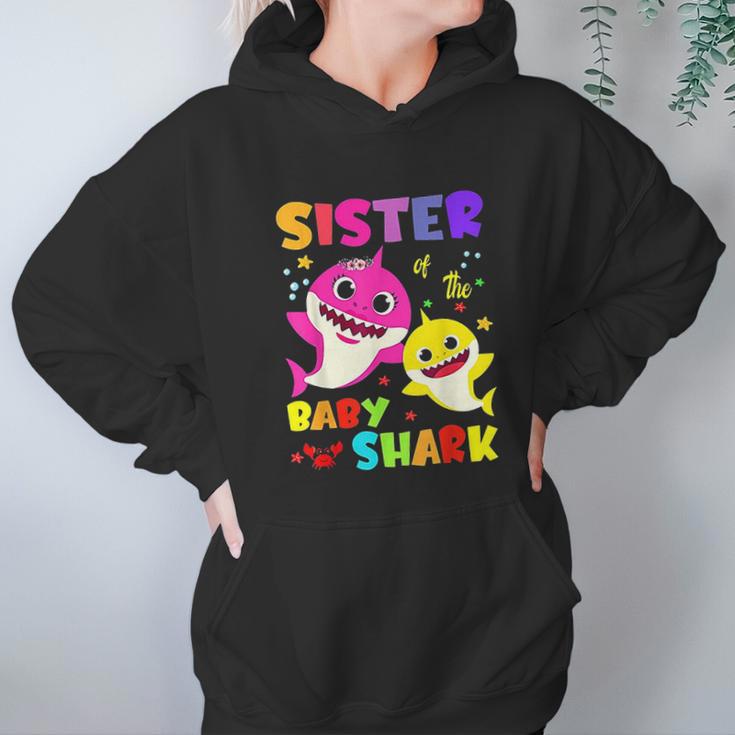 Sister Of The Baby Shark Birthday Sister Shark Women Hoodie Gifts for Her