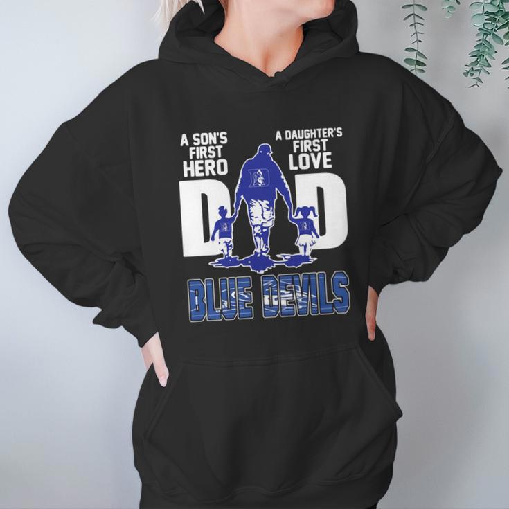 A Son’S First Hero A Daughter’S First Love Dad Duke Blue Devils Shirtn Women Hoodie Gifts for Her