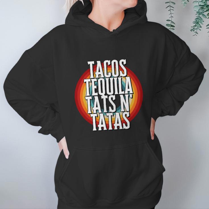 Tacos Tequila Tats N Tatas Women Hoodie Gifts for Her