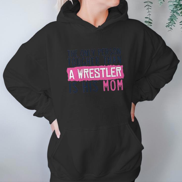 Tougher Than A Wrestler Mom Wrestling By Chalktalk Sports Women Hoodie Gifts for Her