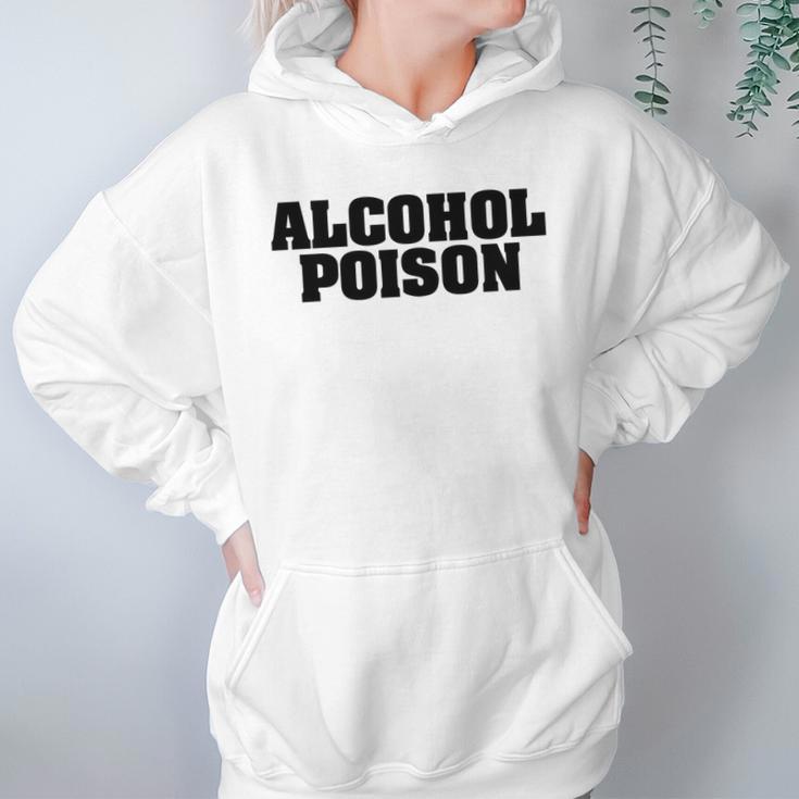 Adul Alcohol Poison Tees Wine Beer Whiskey Vodka Gift Women Hoodie Gifts for Her